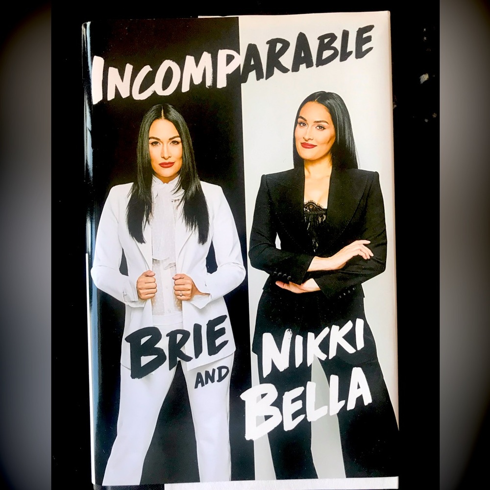 Incomparable Book by Brie and Nikki Bella